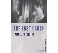 Samuel Frederick The Last Laugh (Tascabile) Camden House German Film Classics