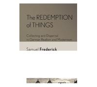 Samuel Frederick The Redemption of Things (Tascabile)