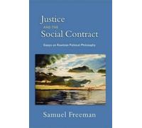 Samuel Freeman Justice and the Social Contract (Copertina rigida)