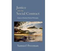 Samuel Freeman Justice and the Social Contract (Copertina rigida)