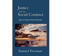 Samuel Freeman Justice and the Social Contract (Tascabile)
