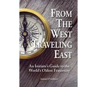 Samuel Friedman From the West Traveling East (Tascabile)