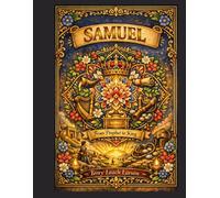 Samuel - From Prophet to King: Adult Bible Scripture Coloring Book