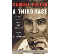 Samuel Fuller A Third Face (Tascabile) Applause Books
