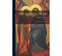 Samuel G 1822-1905 Green The Apostle Peter (Tascabile)