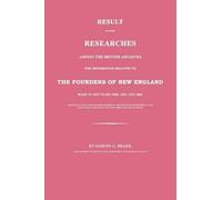 Samuel G Drake Result of Some Researches Among the British Archives (Tascabile)