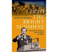 Samuel G. Freedman Into the Bright Sunshine (Copertina rigida)