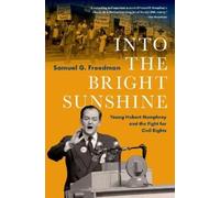 Samuel G. Freedman Into the Bright Sunshine (Copertina rigida)