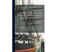 Samuel Gardner A Particular History of the Five Years French (Copertina rigida)