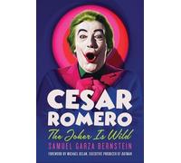 Samuel Garza Bernstein Cesar Romero (Copertina rigida)