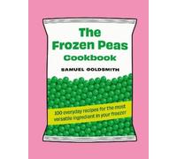 Samuel Goldsmith The Frozen Peas Cookbook (Copertina rigida)