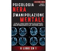 Samuel Goleman Psicologia Nera E Manipolazione Mentale (Tascabile)