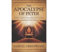 Samuel Greenwood The Apocalypse of Peter (Tascabile)