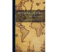 Samuel Griswold Goodrich Modern History (Copertina rigida)