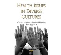 Samuel Gyasi Obeng Health Issues in Diverse Cultures (Copertina rigida)