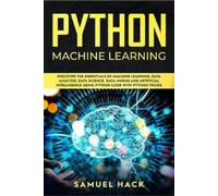 Samuel Hack Python Machine Learning (Tascabile) Machine Learning