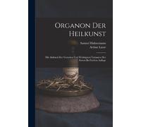 Samuel Hahnemann Arthur Lutze Organon Der Heilkunst (Tascabile)