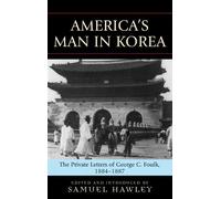 Samuel Hawley America's Man in Korea (Copertina rigida)