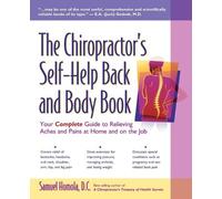 Samuel Homola The Chiropractor's Self-Help Back and Body Book (Tascabile)