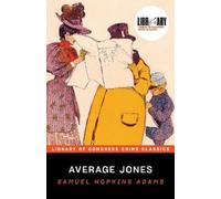 Samuel Hopkins Adams Average Jones (Tascabile)