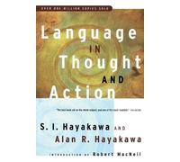 Samuel I. Hayakawa Language in Thought and Action (Tascabile)
