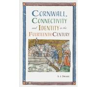 Samuel J. Drake Cornwall, Connectivity and Identity in the Fo (Copertina rigida)