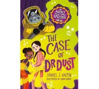 Samuel J. Halpin The Case of Dr Dust (Tascabile) Agency for all Things Spectral