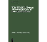 Samuel J. Keyser W Rule Generalization and Optionality in Lan (Copertina rigida)