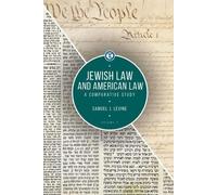 Samuel J. Levine Jewish Law and American Law, Volume 2 (Copertina rigida)