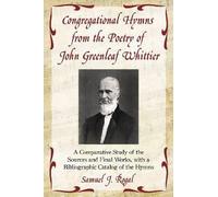 Samuel J. Rogal Congregational Hymns from the Poetry of John Greenle (Tascabile)