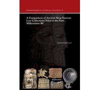 Samuel Jackson A Comparison of Ancient Near Eastern Law Colle (Copertina rigida)