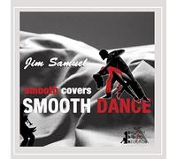Samuel Jim - Smooth Covers: Smooth Dance