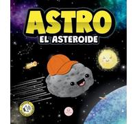 Samuel John Astro el Asteroide (Copertina rigida)