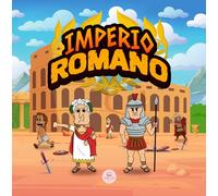 Samuel John El Imperio Romano para Niños (Tascabile)
