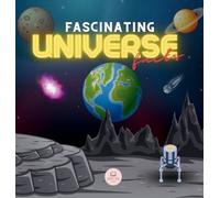 Samuel John Fascinating Universe Facts for Kids (Copertina rigida)
