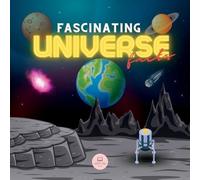 Samuel John Fascinating Universe Facts for Kids (Tascabile)