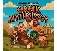 Samuel John Greek Mythology Creatures & Monsters for Kids (Tascabile)