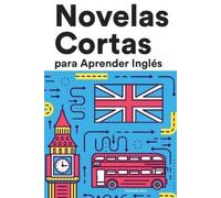 Samuel John Novelas Cortas para Aprender Inglés (Tascabile)