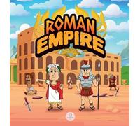 Samuel John Roman Empire for Kids (Copertina rigida) Educational Books for Kids