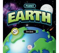 Samuel John The Planet Earth for Kids (Tascabile) Educational Books for Kids