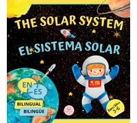 Samuel John The Solar System for Bilingual Kids / El Sistema Solar P (Tascabile)