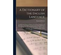 Samuel Johnson A Dictionary of the English Language (Copertina rigida)