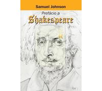Samuel Johnson Paulo Otavio Barreiros Gravina Gabriel Mat Prefacio a Shak (Book)