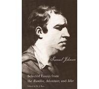 Samuel Johnson The Selected Essays from the Rambler, Adventurer, and (Tascabile)