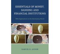 Samuel K. Andoh Essentials of Money, Banking and Financial In (Copertina rigida)