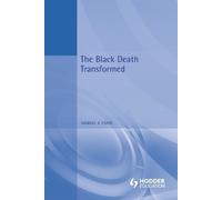 Samuel K. Cohn, Jr. The Black Death Transformed (Tascabile)