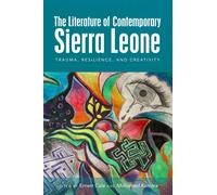 Samuel Kamara The Literature of Contemporary Sierra Leone (Copertina rigida)
