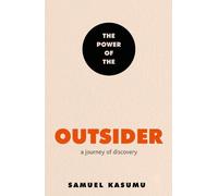 Samuel Kasumu The Power of the Outsider (Copertina rigida)