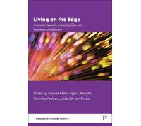 Samuel Keller Living on the Edge (Tascabile) Research in Social Work