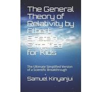 Samuel Kinyanju The General Theory of Relativity by Albert Einstein (Tascabile)